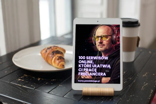 100 serwisów online dla freelancera – praktyczny przewodnik 100 serwisów online dla freelancera – praktyczny przewodnik