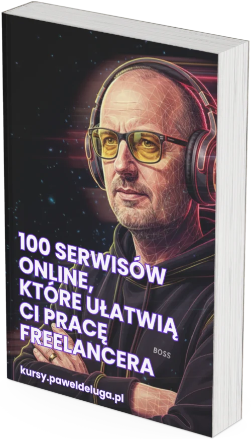 100 serwisów online dla freelancera – praktyczny przewodnik 100 serwisów online dla freelancera – praktyczny przewodnik